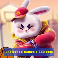 unblocked games classroom